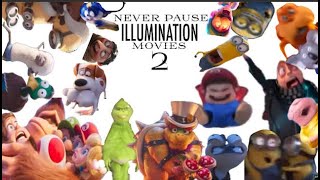 NEVER PAUSE ILLUMINATION MOVIES 2 [upl. by Aizat]