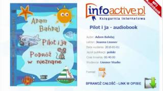 Pilot i ja audiobook mp3  Adam Bahdaj [upl. by Ymer]