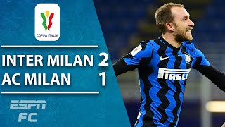 Inter Milan WIN Milan derby Zlatan red card amp Christian Eriksen winner  Coppa Italia Highlights [upl. by Veradis]