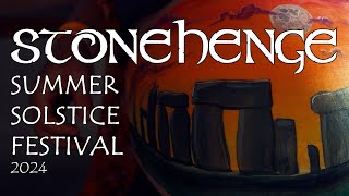 Stonehenge Summer Solstice Festival 24 [upl. by Jecoa613]