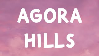 Doja Cat  Agora Hills Lyrics [upl. by Nalac]