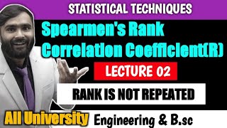 Spearmans Rank Correlation CoefficientSTATISTICAL TECHNIQUESLecture02Rank is not Repeated [upl. by Timofei]