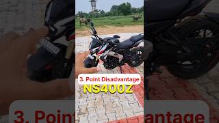 New Pulsar NS400z Disadvantages  3 sabse badi kami ytshorts ns400z [upl. by Uile]