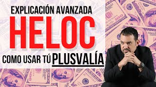 Usa el HELOC para generar dinero  Explicación Completa de HELOC [upl. by Erolyat]