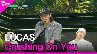 LUCAS Crushing On You 루카스 Crushing On You THE SHOW 240402 [upl. by Wilona15]