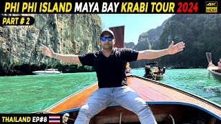 Phi Phi Island Adventure  Phuket Thailand 2024  Krabi  Maya Bay  EP8 [upl. by Verdi]