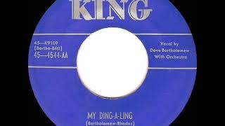 1st RECORDING OF My DingALing  Dave Bartholomew 1952 [upl. by Avuha]