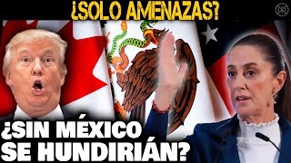 ¡Épico EEUU y Canadá necesitan a México ¿Qué pueden perder [upl. by Oran]