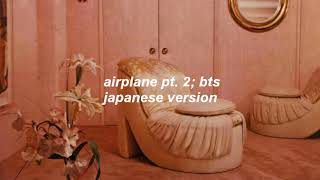 Airplane pt 2 Japanese Version  BTS  Sub Español [upl. by Coppola]