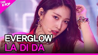 EVERGLOW LA DI DA 에버글로우 LA DI DA THE SHOW 201006 [upl. by Rickart]