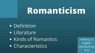 What is Romanticism  Romantic Period  Characteristics of Romanticism English Literature [upl. by Mays]