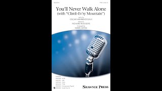 Youll Never Walk Alone with Climb Evry Mountain TTBB Choir  Arranged by Mark Hayes [upl. by Jeff863]