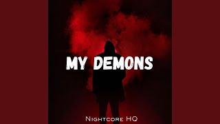 My Demons  Nightcore [upl. by Tyre422]