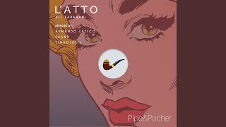 LAtto Original Mix [upl. by Ahsiele937]