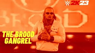 WWE 2K23  Gangrel Entrance  The Brood [upl. by Ellehsad]