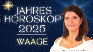 Waage Jahreshoroskop 2025✨Chancen und Herausforderungen im 2025 für die ♎ Sonne ♎ Monde und ♎ ACs [upl. by Erialb]