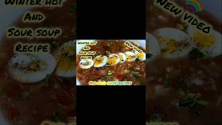 Winter Hot And Sour Soup Recipe  full upload video in youtube channel pakfoodhomerecipes [upl. by Nelo]