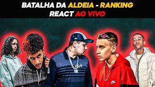 BATALHA DA ALDEIA 337  RANKING  REACT AO VIVO [upl. by Werna919]