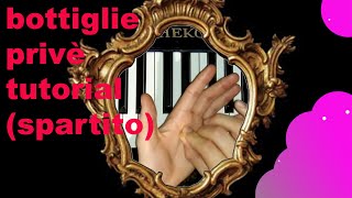 Sfera Ebbasta  Bottiglie Privè PIANO TUTORIAL Spartito [upl. by Saqaw445]