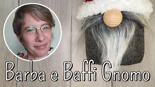 Barba e Baffi per lo Gnomo [upl. by Batista]