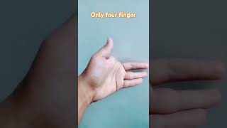 Finger magic 🎩 I have only four fingers fingermagictrick fingermagic 😔😔☺️🫠😍 [upl. by Morley]