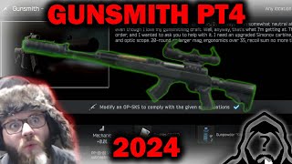 Gunsmith Part 4  Patch 015 Guide 2024  Escape From Tarkov [upl. by Philbrook]