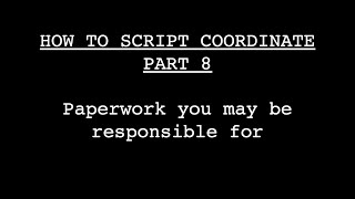 How to Script Coordinate PART 8 [upl. by Carey]