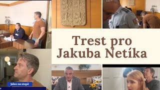 Trest pro Jakuba Netíka [upl. by Allison247]