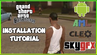 Complete Guide Installing AML Cleo and SkyGFX for GTA SA Android [upl. by Jaqitsch]