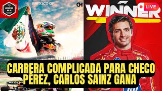 🚨DIFÍCIL CARRERA para CHECO PÉREZ  CARLOS SAINZ GANA el GP DE MÉXICO [upl. by Leahcimluap]