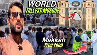 Makkah Busiest Street exploring Makkah Cheap Chopping And Free Food  World Tallest Mosque 🕌 [upl. by Wald190]