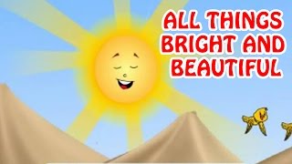 All Things Bright and Beautiful  Animated Nursery Rhyme in English Language [upl. by Charlet]