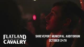 Flatland Cavalry  Shreveport LA  October 24 [upl. by Ezmeralda208]