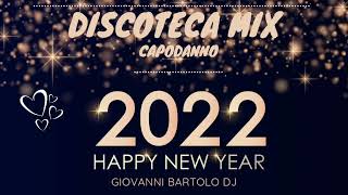 DISCOTECA MIX CAPODANNO 2022  Remix Tormentoni House Commerciale  Giovanni Bartolo DJ 🎧 [upl. by Ludeman]