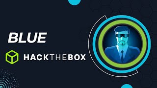 HackTheBox Walkthrough  Machine Blue  Level Easy  Exploit Eternal Blue [upl. by Floeter146]