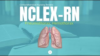 Pneumothorax Hemothorax for Nursing  Definition Risk Factors SignsSymptoms  NCLEX Review [upl. by Ellecrag187]