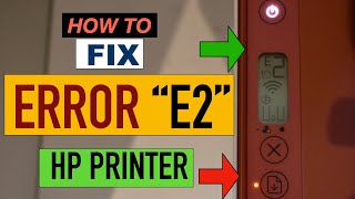 HP Printer Error E2 [upl. by Annad]