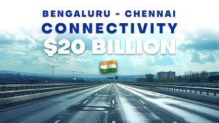 BengaluruChennai Expressway Revolutionizing Connectivity [upl. by Orual]