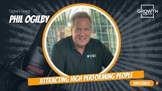 Attracting High Performing People with Phil Ogilby at STACK Construction Technologies [upl. by Anitsahs232]