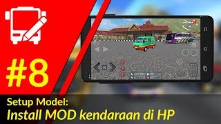 8 Install MOD Kendaraan ke game BUSSID [upl. by Anaig]