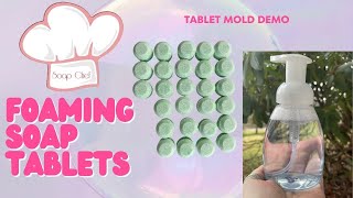 Mold Demo  Making Foaming Soap Tablets  FREE RECIPE [upl. by Rivy]