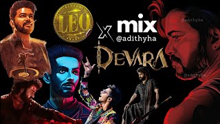 Fear Song X Badass MIX  Devara  Leo  Anirudh Ravichander  Tamil MIX [upl. by Pantheas]