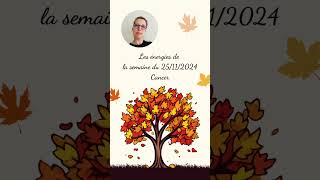 Horoscope Semaine du 25 novembre 2024 Cancer ♋️ Message Guidance [upl. by Anital]