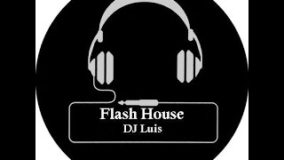 FLASH HOUSE [upl. by Rybma]