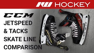 CCM JetSpeed amp Tacks Skate Line Comparison  OnIce Insight [upl. by Ennylhsa]