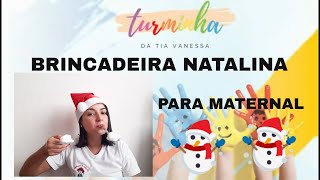 BRINCADEIRA DE NATAL PARA FAZER COM AS CRIANÇAS [upl. by Nahgeam]