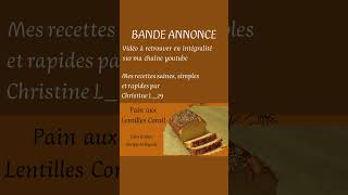 Bande Annonce  Pain aux lentilles corail Sans gluten recette simple facile rapide [upl. by Dez517]