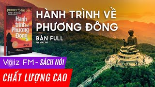 Sách nói Hành trình về Phương Đông  Baird T Spalding  Voiz FM [upl. by Howlyn61]