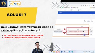 Solusi Mengatasi Status Validasi “19  Belum proses kawin awal tahun” pada Aplikasi Gaji Web [upl. by Ytsenoh]