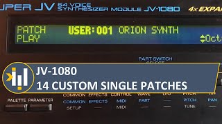 Roland JV1080  14 custom sounds custom single patches [upl. by Sordnaxela]